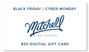 Free $50 Black Friday / Cyber Monday Gift Card with bat purchase